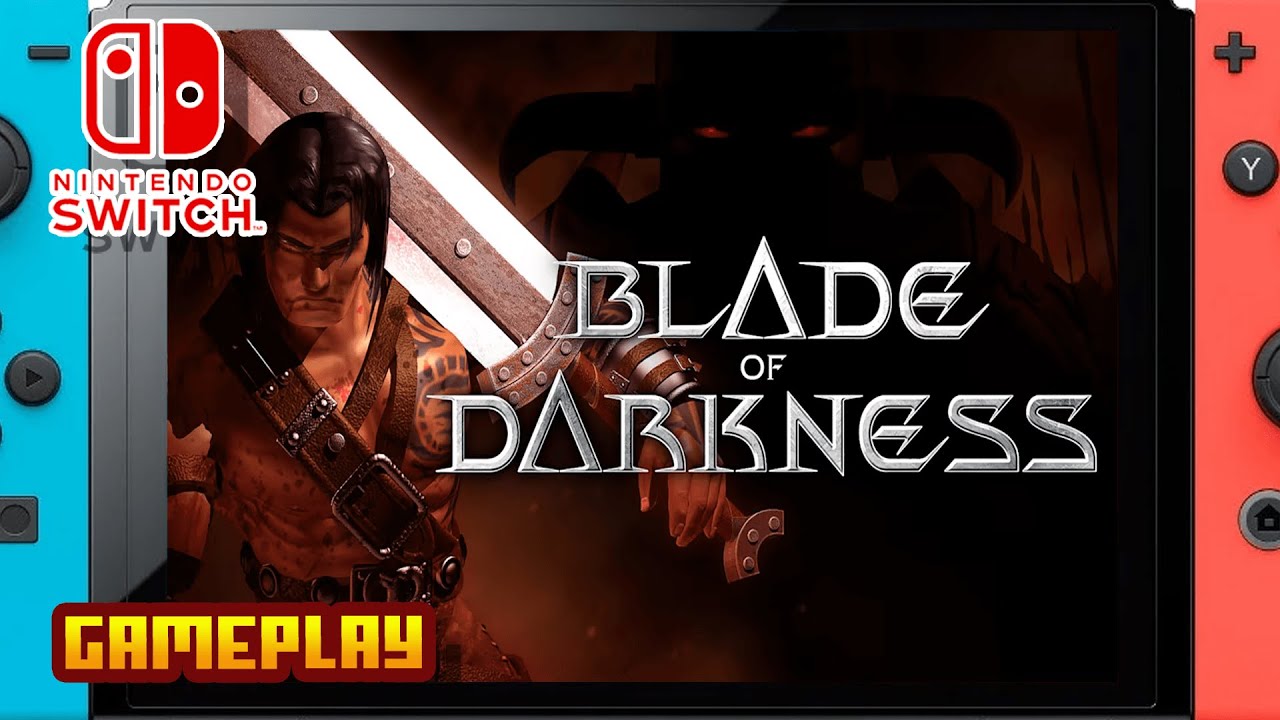 Blade of Darkness (Nintendo Switch) Gameplay YouTube