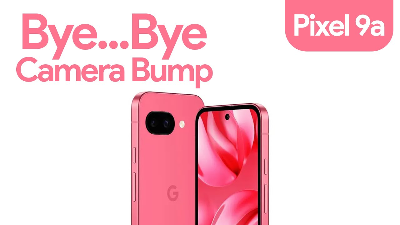 Bye Bye Camera Bump, Welcome Google Pixel 9a #pixel9a #google - YouTube