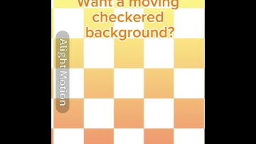 How I make my moving checker background! (Alight motion) tutorial!