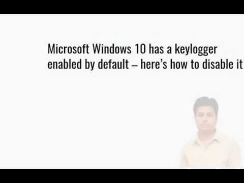 Microsoft Windows 10 has a keylogger enabled by default – here’s how to disable it