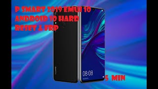 P Smart 2019 EMUI 10 Android 10 FRP & Hard Reset сброс аккаунтов за 5 минут. Легчайший способ