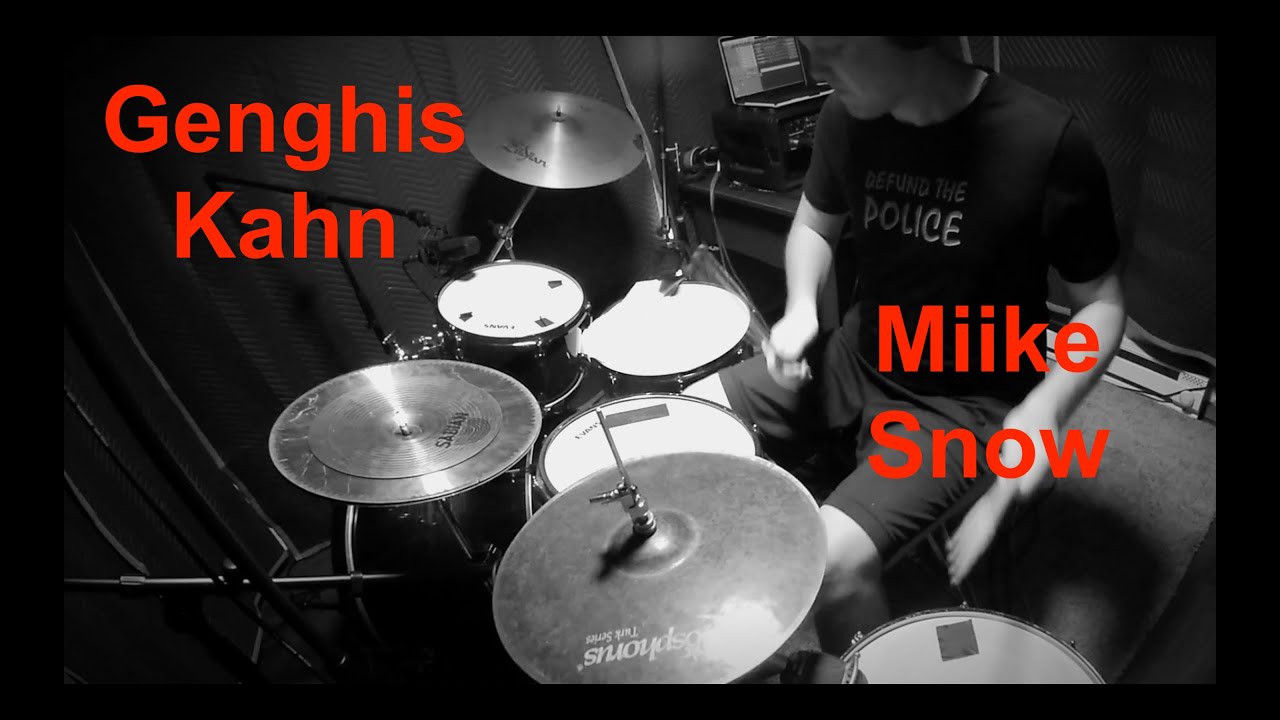 "Genghis Khan" by Miike Snow DRUM COVER YouTube