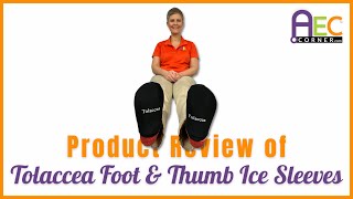 Foot and Thumb Ice Sleeves from Tolaccea