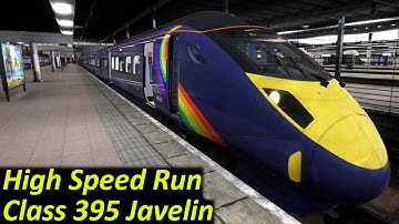 Highspeed Run HST class 395 Javelin || Train Sim World 2