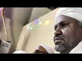 نظرة يا واجب القدم للشيخ هاشم الاستاذ عبدالمحمود اداء المادح مكرم والمجموعه في حضور الشيخ محمد سرور نظرة يا واجب القدم للشيخ هاشم الاستاذ عبدالمحمود اداء المادح مكرم والمجموعه في حضور الشيخ محمد سرور