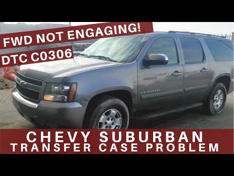 Chevy Suburban Transfer Case Problem |  FWD Not Engaging! How to fix DTC C0306