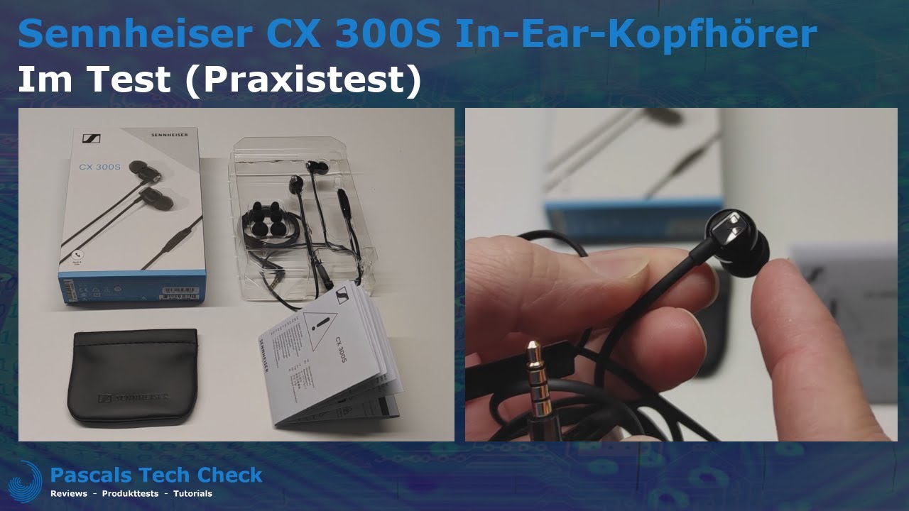 Sennheiser CX 300S In-Ear-Kopfhörer || Im Test (Praxistest) - Gut und  günstig? - YouTube