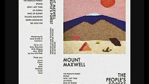 Mount Maxwell - The Peoples Forest (2021 - Album)