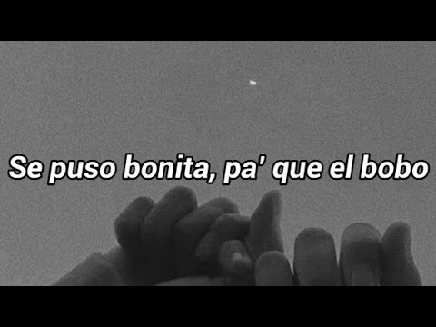 Se puso bonita pa' que el bobo viera... - YouTube