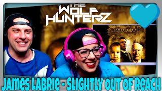 James LaBrie - Slightly Out Of Reach | THE WOLF HUNTERZ Reactions