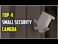 ✅Best Small Security Camera 2024 | Top 4 Security Camera Reviews