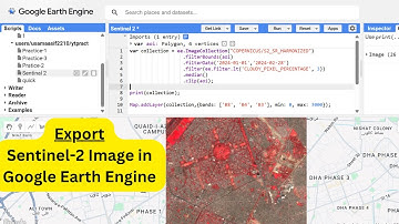 Export Sentinel-2 Image in Google Earth Engine | GEE Sentinel 2