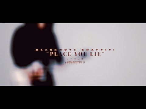 Black Note Graffiti® - Place You Lie (Official Music Video)