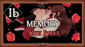 Ib | Memory (Main Theme) - with Lyrics