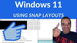 Microsoft Windows 11  Using Snap Layouts