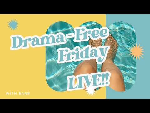 It's Drama-Free Friday!! - 05-29-2026  - HowToGetCreative.com