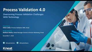 Process Validation 4.0: Overcoming Process Validation Challenges With Technology