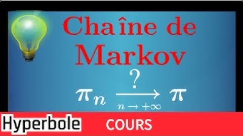 Distribution invariante / stationnaire d