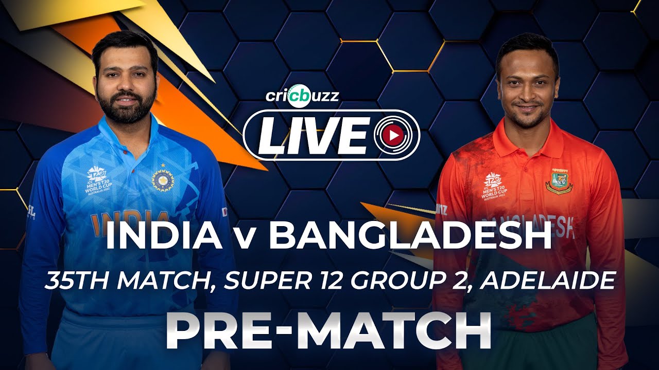 Cricbuzz Live T20 WC India v Bangladesh, Match 35, Pre-match show