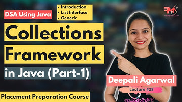 Collections Framework in Java | Part-1 | Data Structures using Java #28