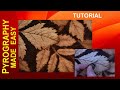 Wood burning  dewy leaf creating in and outoffocus leaves  pyrography tutorial