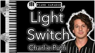 Light Switch - Charlie Puth - Piano Karaoke Instrumental Resimi