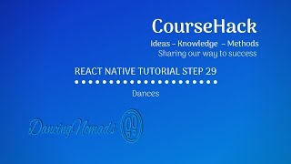 React Native Tutorial Step 29 – Dances