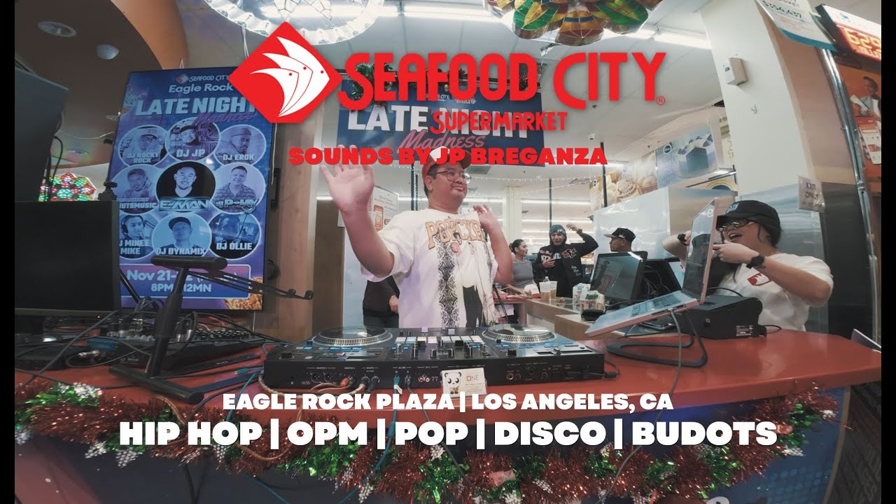 Seafood City Sounds | Eagle Rock Plaza | Hip Hop x OPM x Disco x Pinoy Bass x Budots | JP Breganza