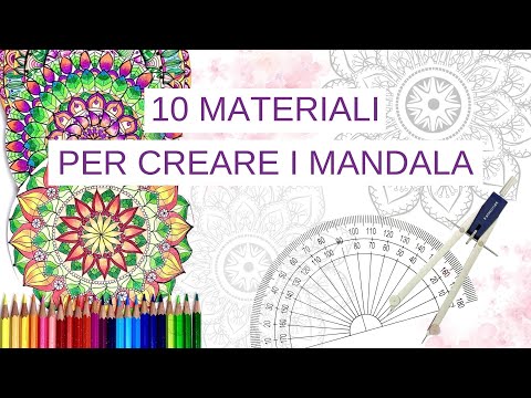 10 Materiali per creare i Mandala