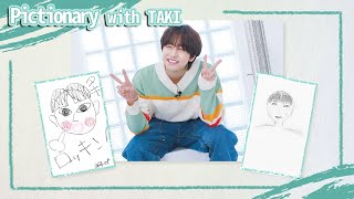 [&AUDITION] Pictionary with TAKI