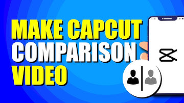 How To Make CapCut Comparison Video (Step-by-Step Guide)
