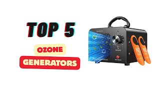 Top 5 Ozone Generators Ranked (2025 Buyer’s Guide)