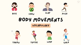 57+ Body Movement Verbs Vocabulary With Pictures and Pronunciation + Quiz | Daily Use English