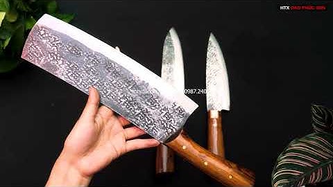 [Dao Phúc Sen] Bộ 3 Dao Chặt Thái  Lọc - Hàng Chuẩn Của HTX Dao Phúc Sen