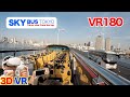 [VR180] Double-decker open-top bus - Tokyo sightseeing / 3D video in VR 180 format