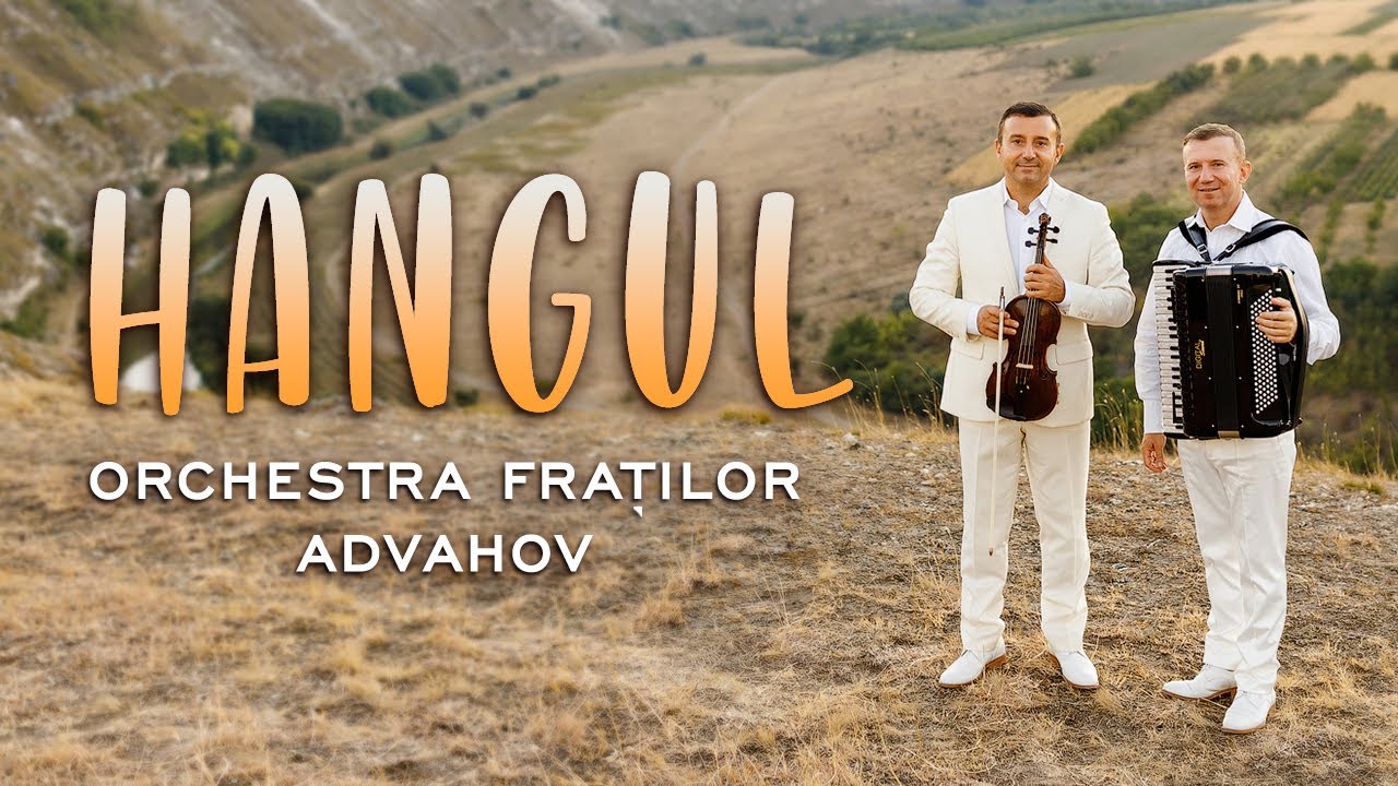 Orchestra Fraților Advahov - Hangul (official music video)