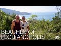 Beaches of Florianopolis / Brazil Travel Vlog #x191 / The Way We Saw It