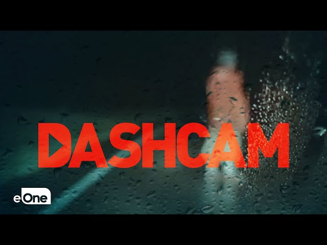 DASHCAM | Official Trailer | eOne Films class=