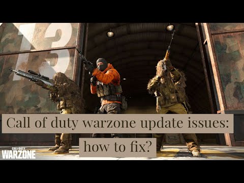 Call of duty warzone update won&rsquo;t start: How to fix it?