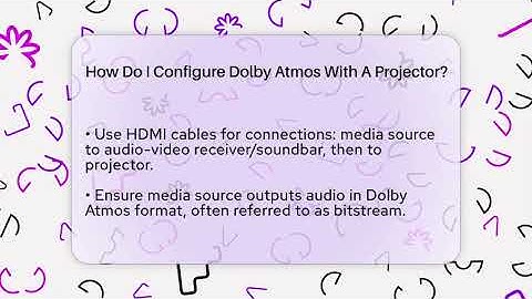 How Do I Configure Dolby Atmos With A Projector? - NextGen Viewing and Audio