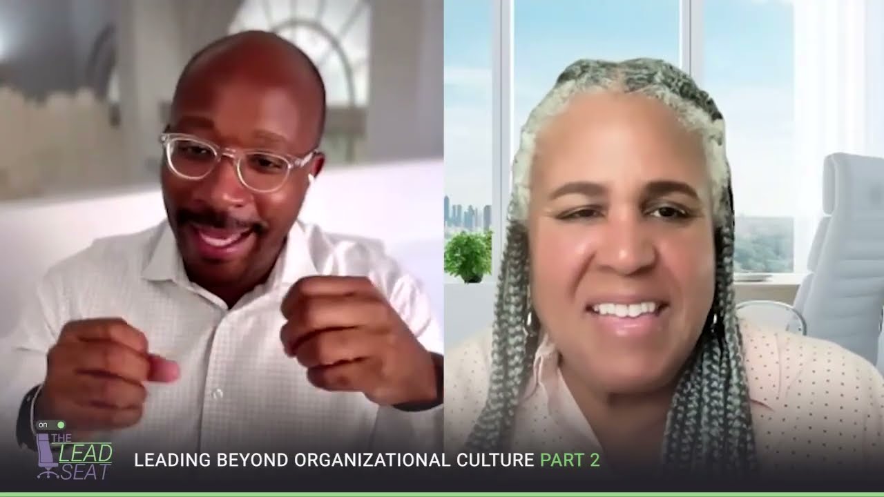 Episode 22 Part 2 Leading Beyond Organizational Culture