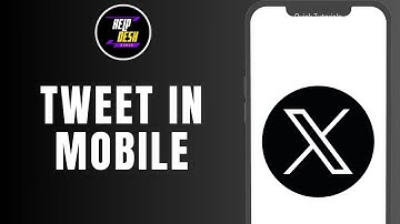 How To Tweet On Twitter Or X In Mobile