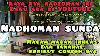 nadhoman sunda.macam2 ikhlas dan tawakal dan kersa.berikut contohnya#kreatifulfalatifyoutubechannel