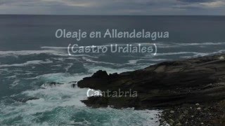 Oleaje en Allendelagua (Castro Urdiales)