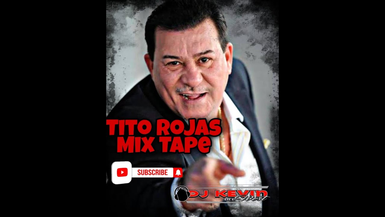 Tito Rojas éxitos Mix Tape titorojas éxitos 2020 2021 YouTube