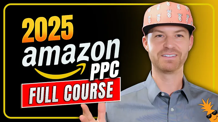 2025 Amazon PPC Full Course | Amazon Ads Optimization Strategy for Beginners & Experts