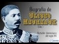 Biografía de Ulises Heureaux (Lilís) - Dictador dominicano del siglo 19