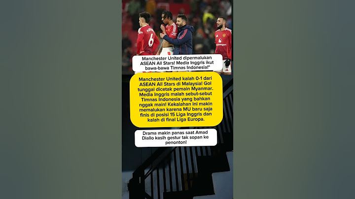 MU Kalah dari ASEAN All Stars! Media Inggris Malah Singgung Timnas Indonesia #shorts
