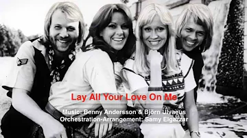 Abba - Lay All Your Love On Me - HD