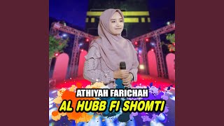 Download Lagu Al Hubb Fi Shomti Download Lagu Al Hubb Fi Shomti